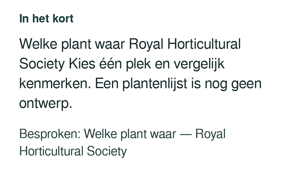 Welke plant waar Royal Horticultural Society Kies één plek en vergelijk kenmerken. Een plantenlijst is nog geen ontwerp. Besproken: Welke plant waar — Royal Horticultural Society.